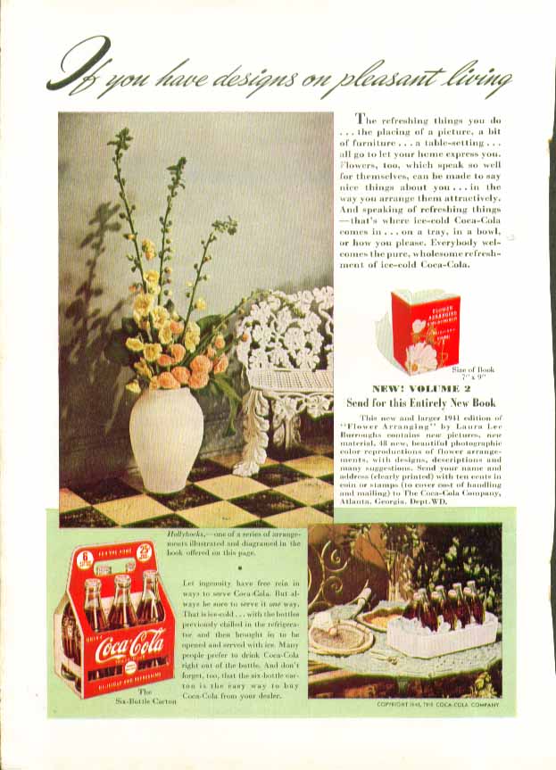 If you have designs on pleasant living Coca-Cola ad 1941 6-bottle carton