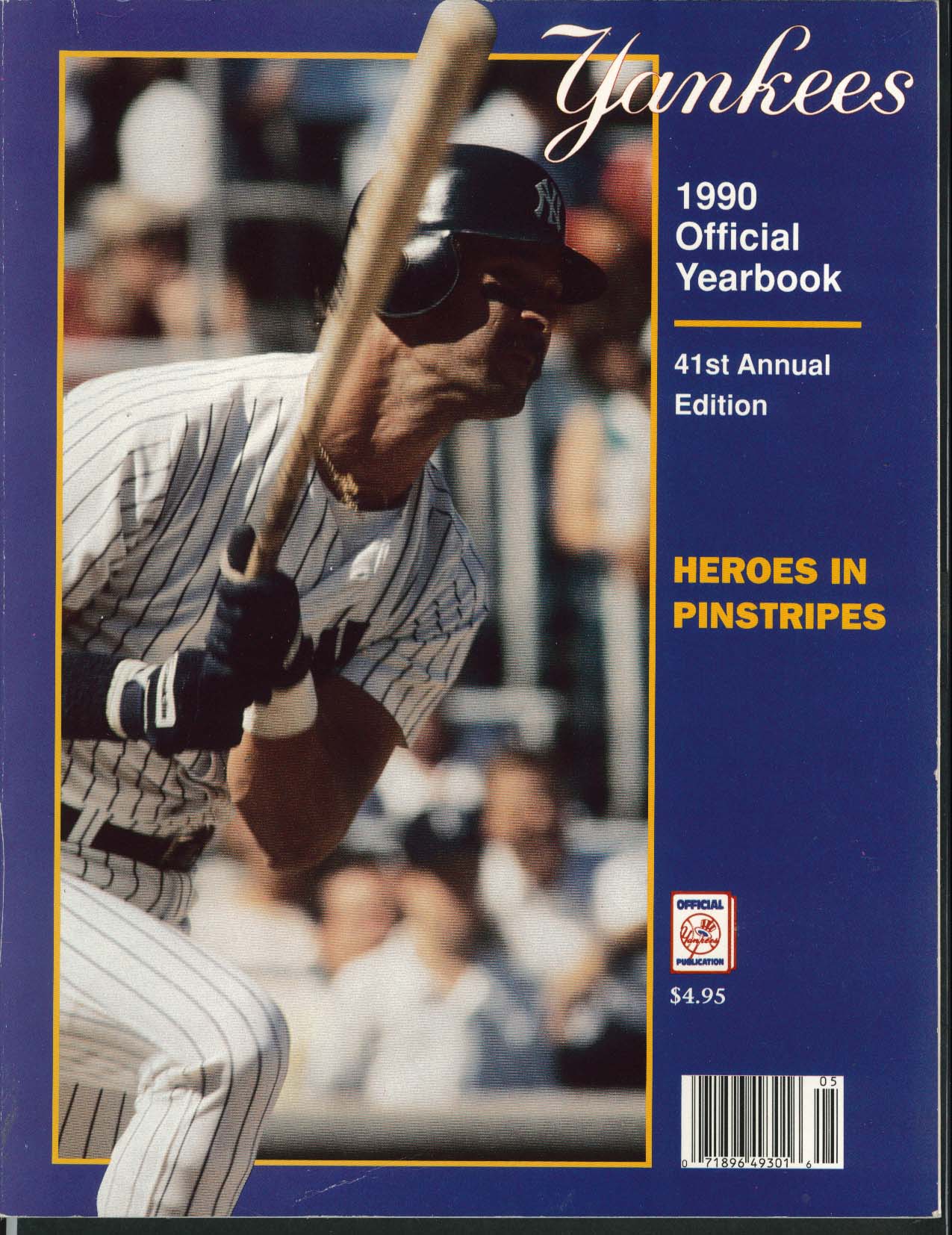 New York YANKEES 1990 Official Yearbook 41st Annual Edition