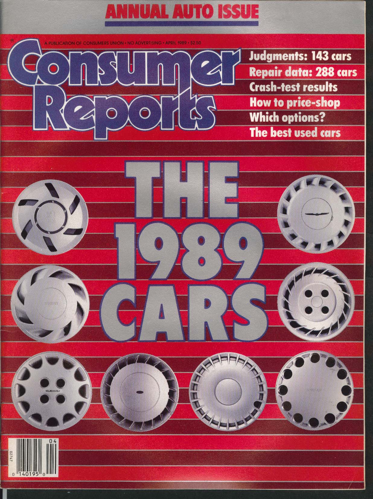 CONSUMER REPORTS Annual Auto Issue 4 1989