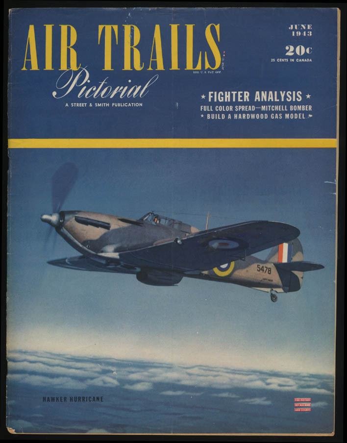 AIR TRAILS PICTORIAL 6 1943 Hurricane B-25 P-38 Lancaster V B-17