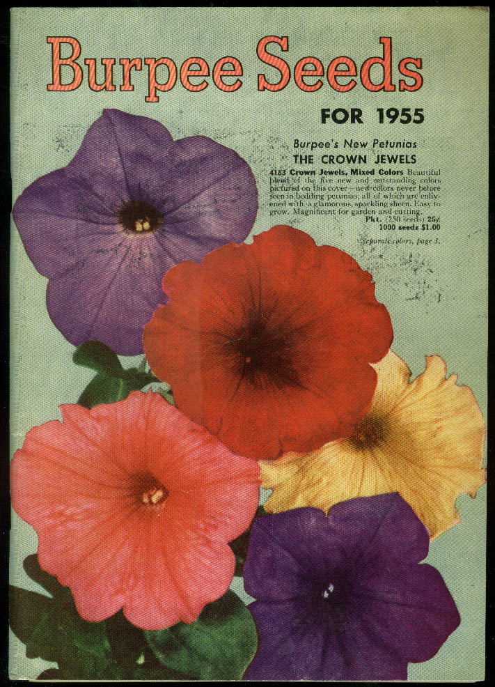 Burpee's Seeds That Grow Vegetable Flower Seed Catalog 1955