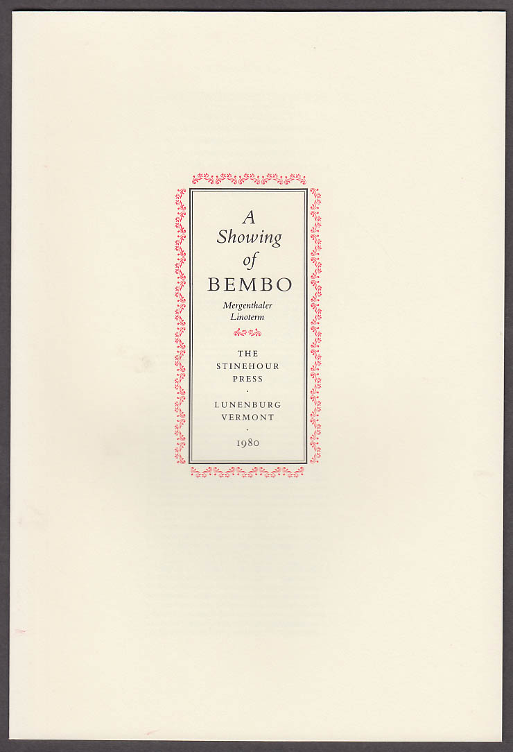 Stinehour Press Showing of Bembo Mergenthaler Types 1980 Lunenburg VT