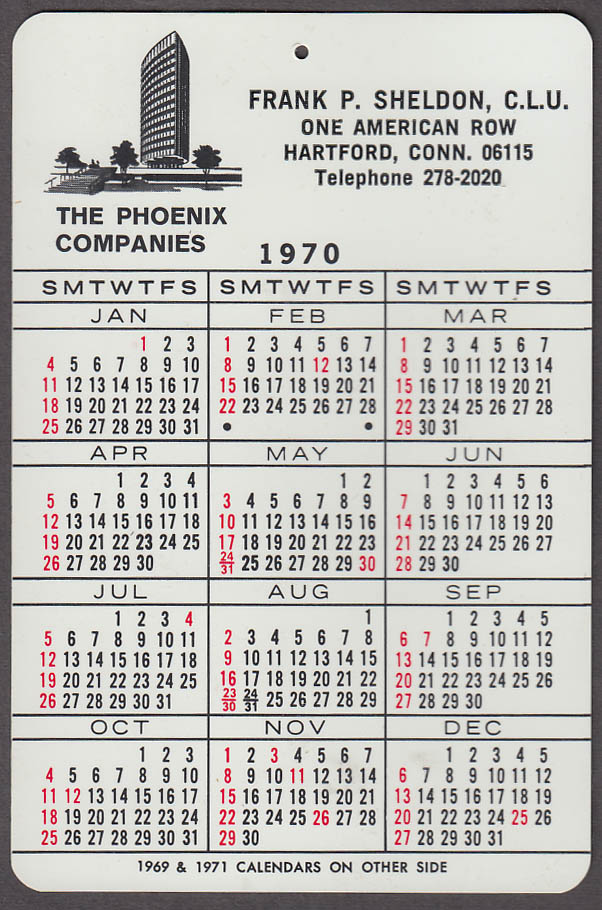 Phoenix Insurance plastic calendar card 1970 Frank P Sheldon Hartford CT