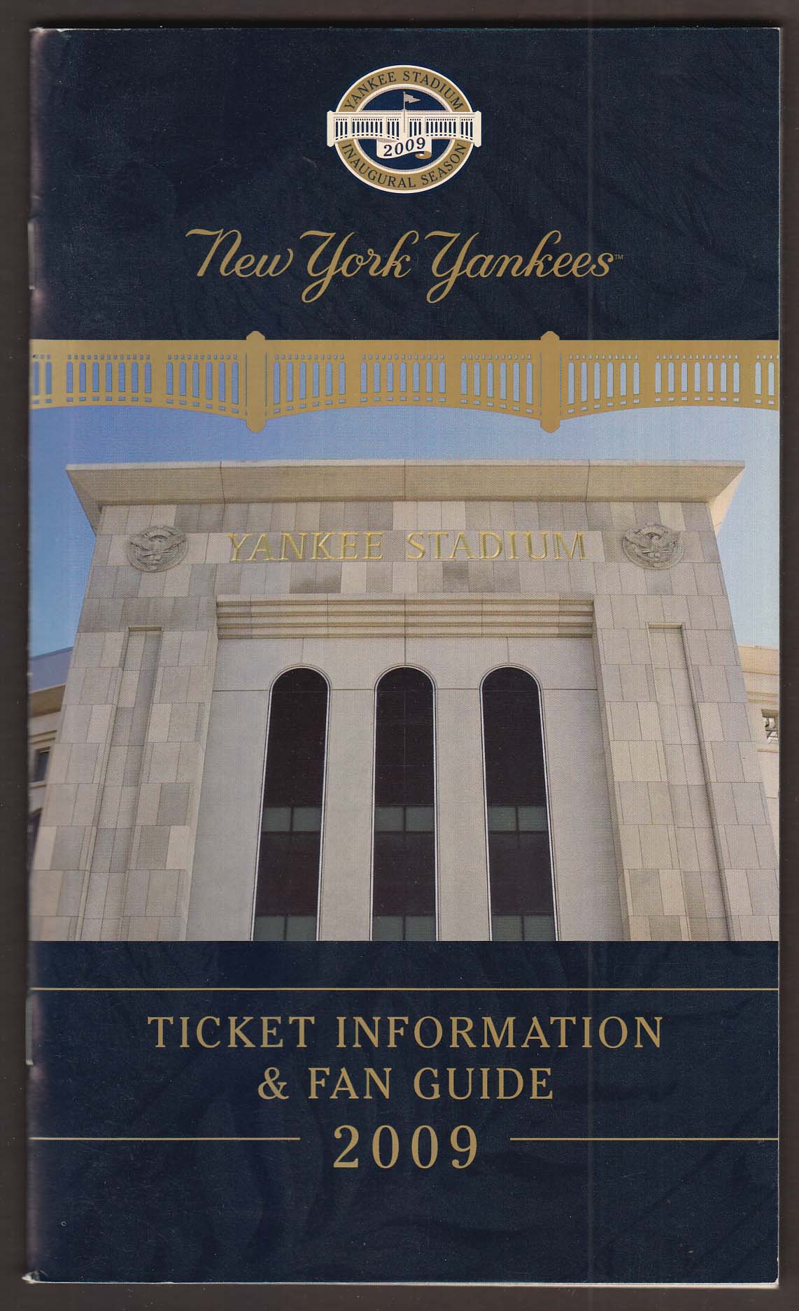 NEW YORK YANKEES Ticket Information & Fan Guide 2009