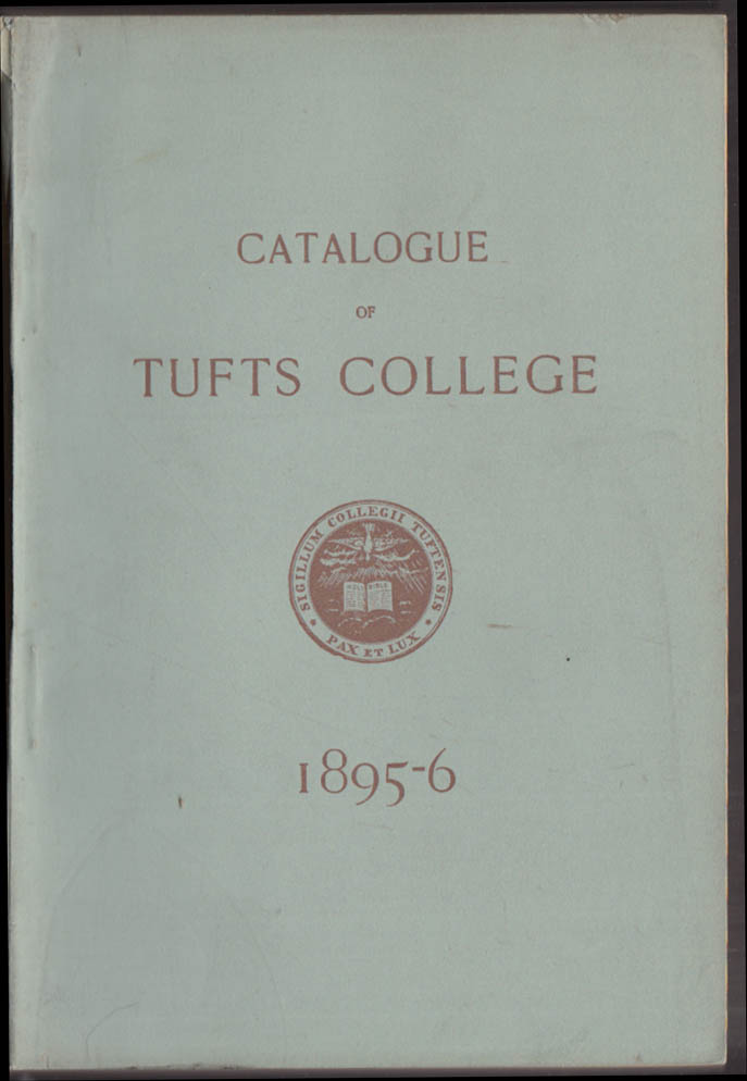 Catalogue of Tufts College 18951896