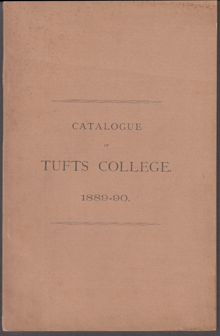 Catalogue of Tufts College 18891890