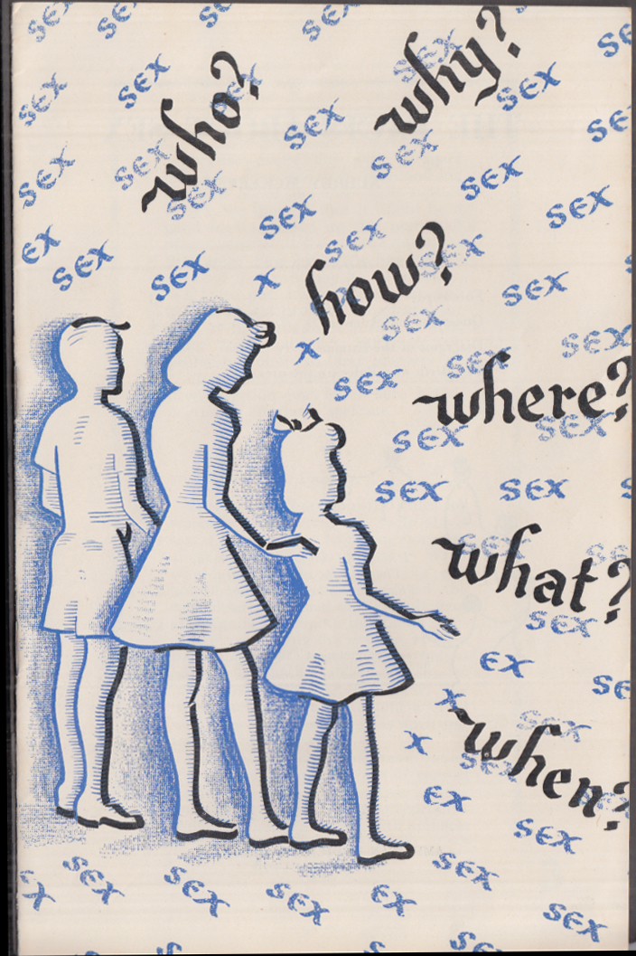 Sex Who Why How Where When Ama Sex Education Booklet 1949 4736