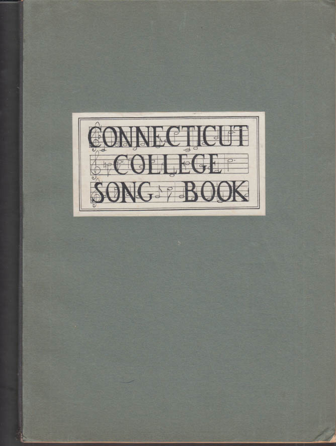 Connecticut College For Women Song Book 1925