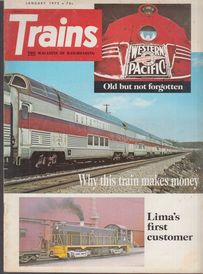 TRAINS 1 1973 Western Pacific; Lima Aramco; B&O Cincinnatian; Zephyr Demise