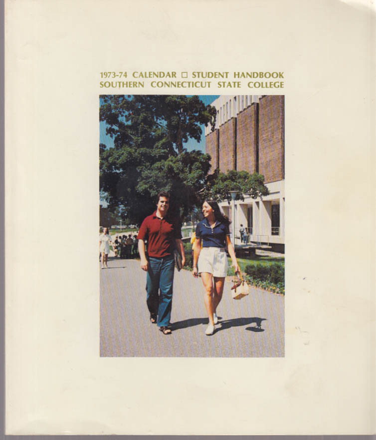 Southern Connecticut State College Student Handbook & Calendar 19731974