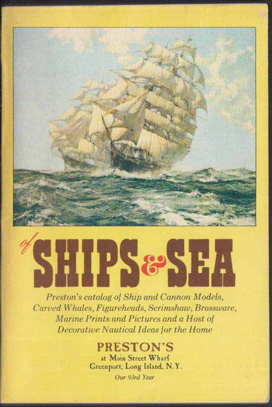 Preston's Of Ships & Sea: Models Cannons Scrimshaw Prints Catalog 1974