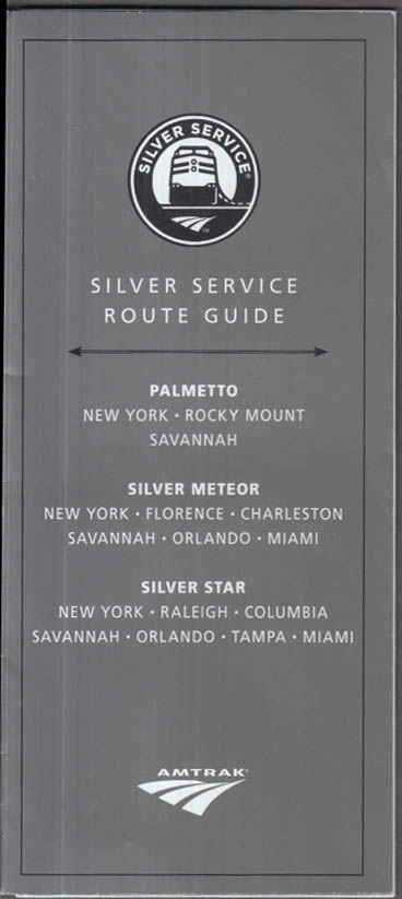 amtrak-silver-service-route-guide-2009-palmetto-silver-meteor-silver-star