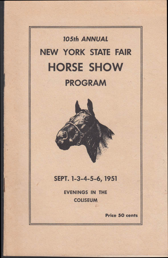 New York State Fair Horse Show Program 1951 Olsen & Johnson Fairzapoppin