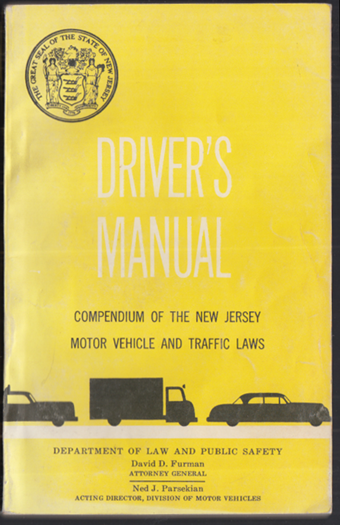 State of New Jersey Driver's Manual 1961 Motor Vehicle & Traffic Laws