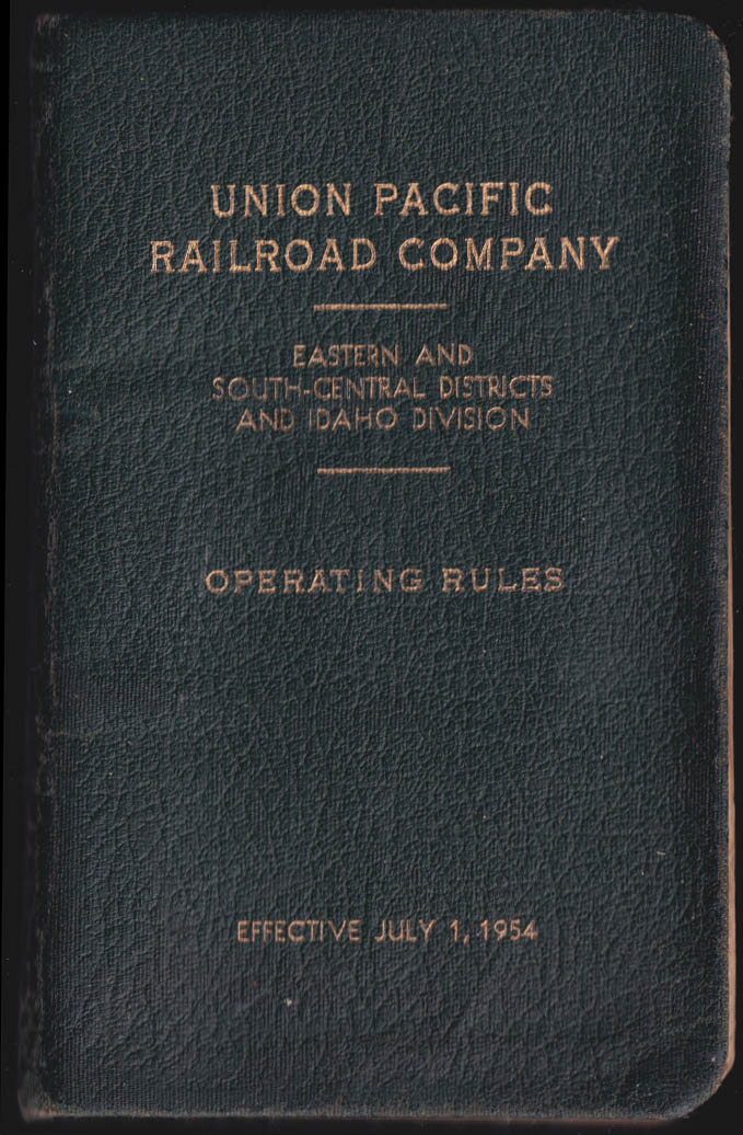 Union Pacific Railroad Operating Rules Eastern S-central Districts 