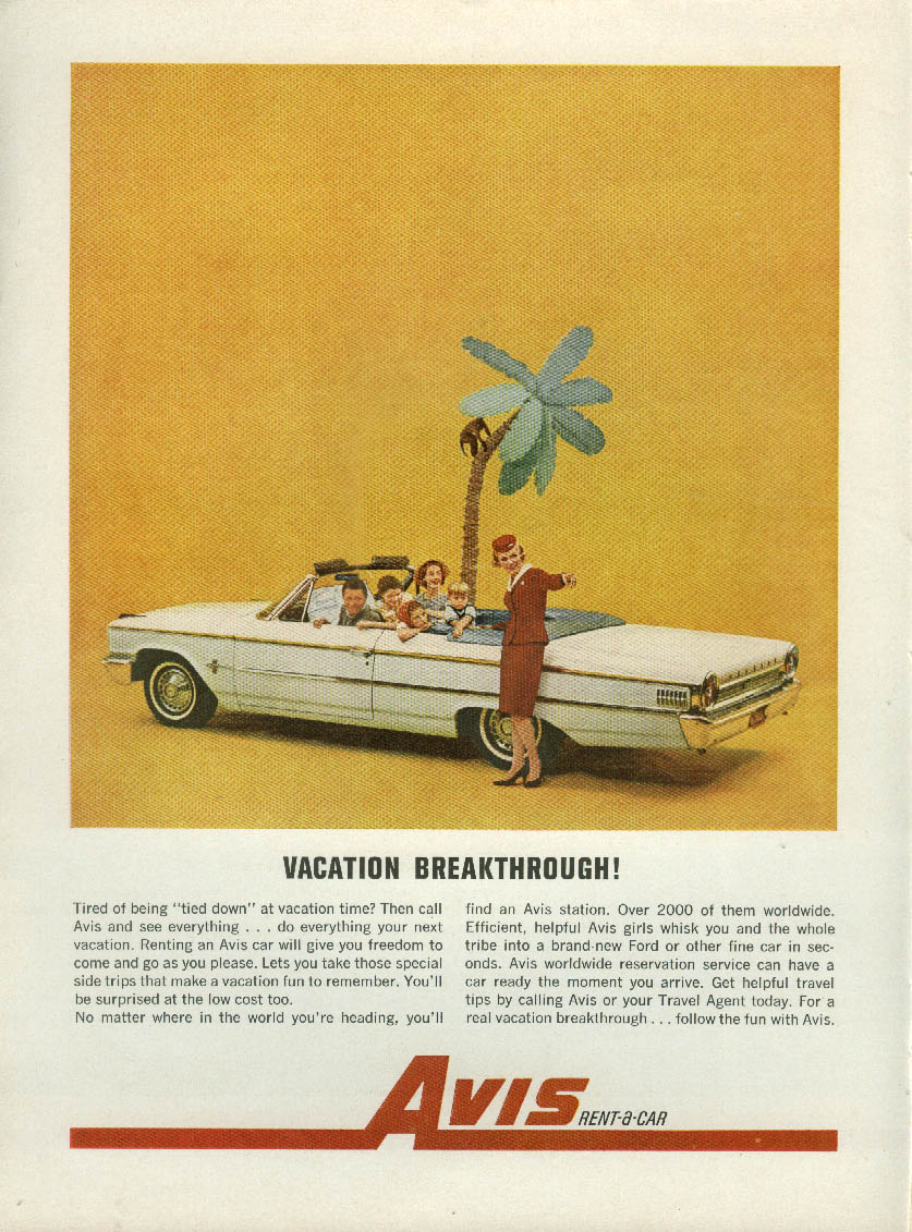 Vacation breakthrough! Avis RentaCar Ford Galaxie 500 Convertible ad