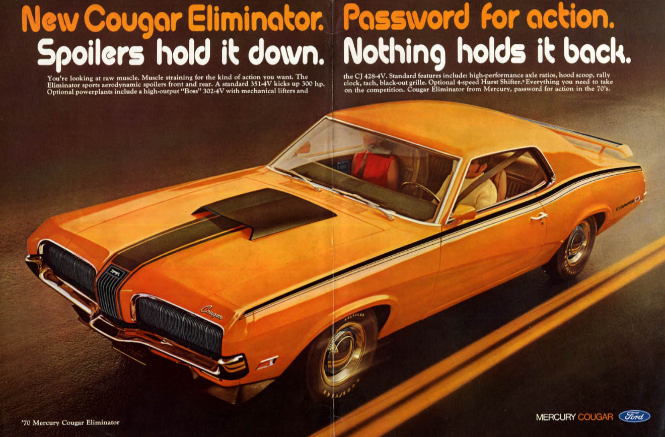 Spoilers Hold It Down Nothing Holds It Back Mercury Cougar Eliminator Ad 1970 Rt