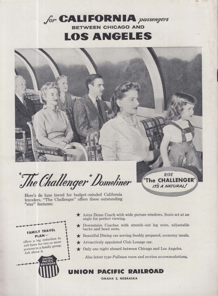 The Challenger Domeliner Streamliner Chicago La Union Pacific Rr Ad 1956