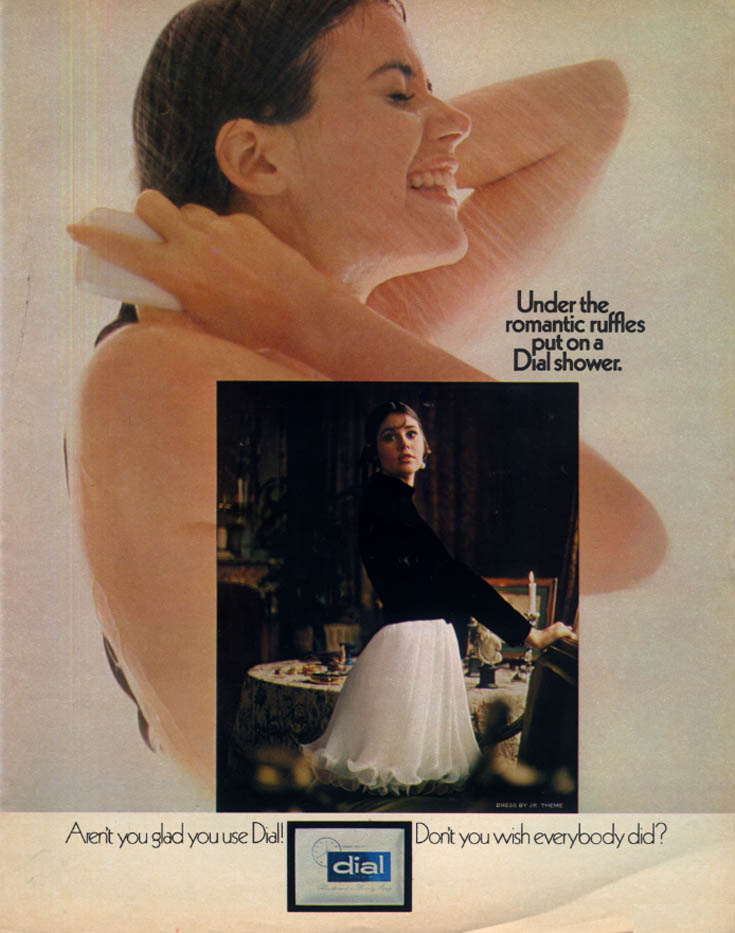 Under The Romantic Ruffles Put On A Dial Soap Shower Ad 1969 Nude In Shower