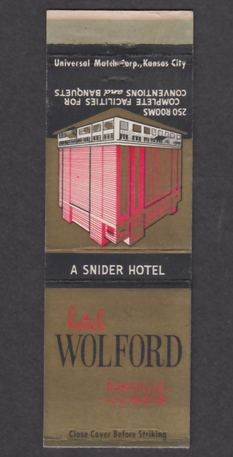 Snider Hotel Wolford Danville IL matchcover