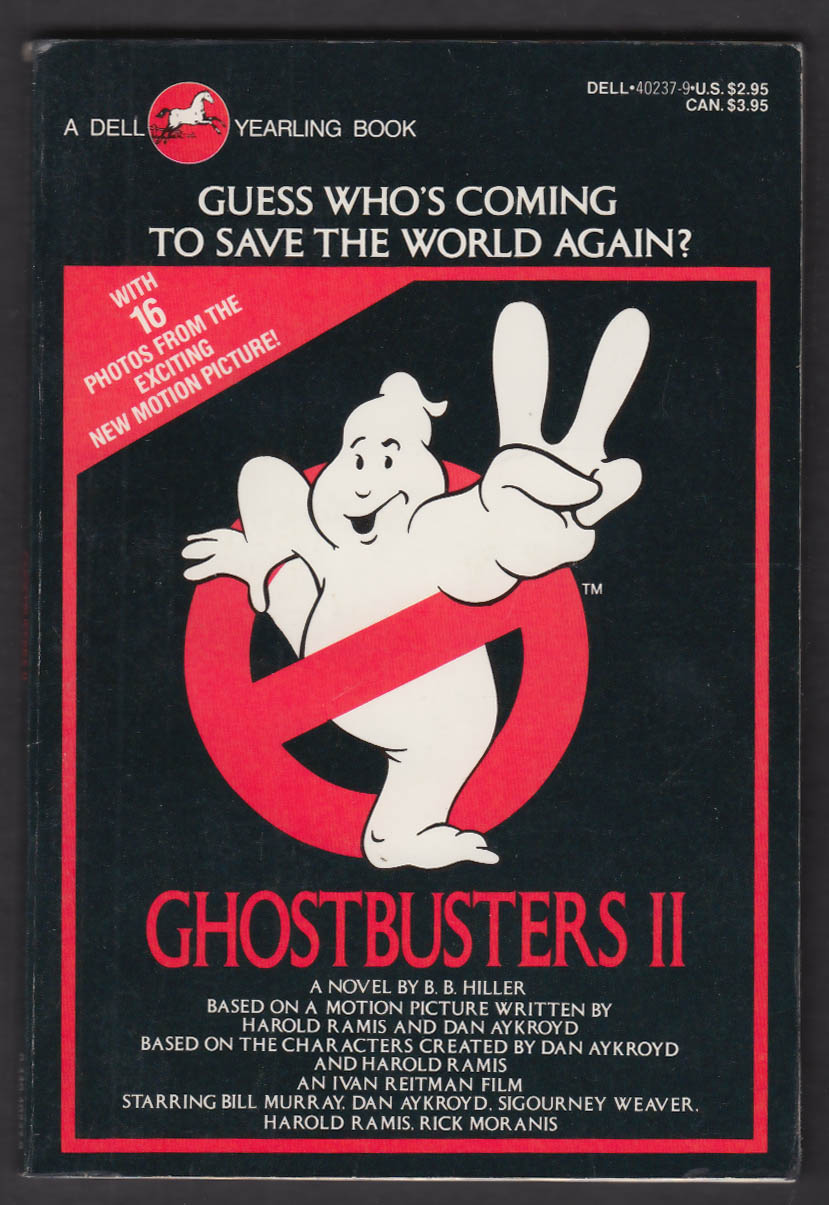 B B Hiller: Ghostbusters II Movie Tie-in Storybook PBO 1st 1989