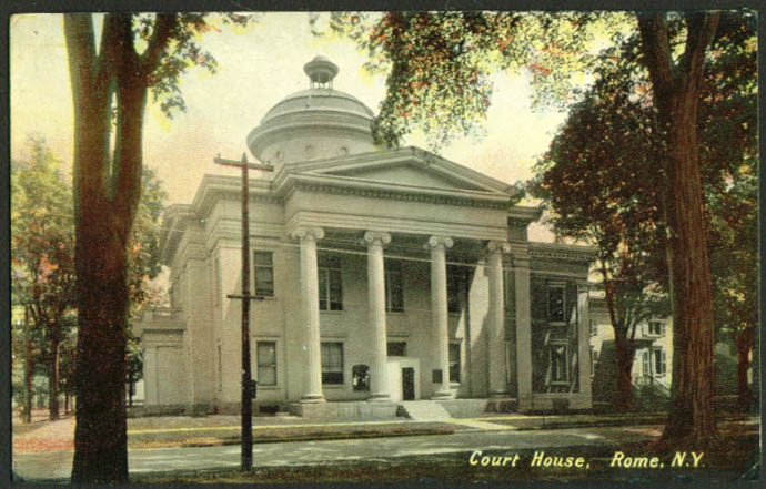 The Court House at Rome NY postcard 1910s