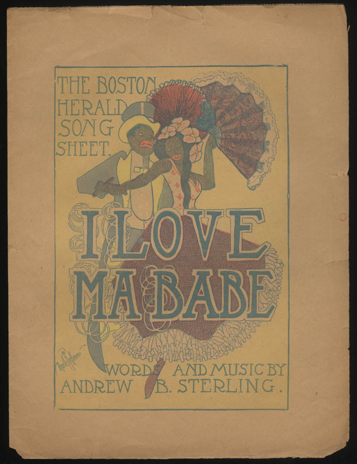 Andrew B Sterling: I Love Ma Babe Sheet Music Black Stereotype