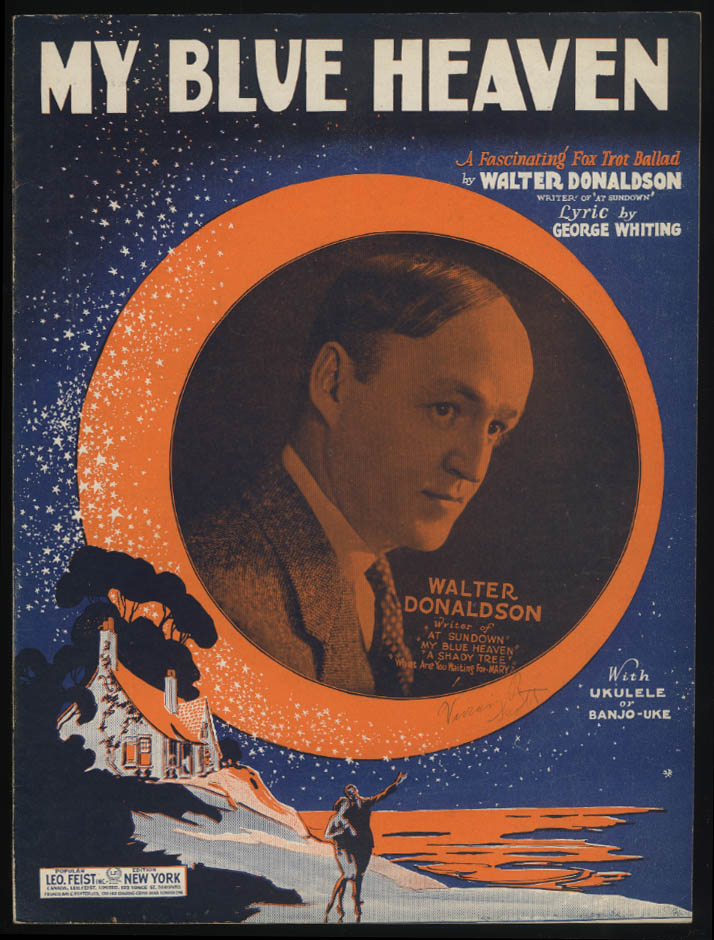 Donaldson & Whiting: My Blue Heaven Sheet Music 1927