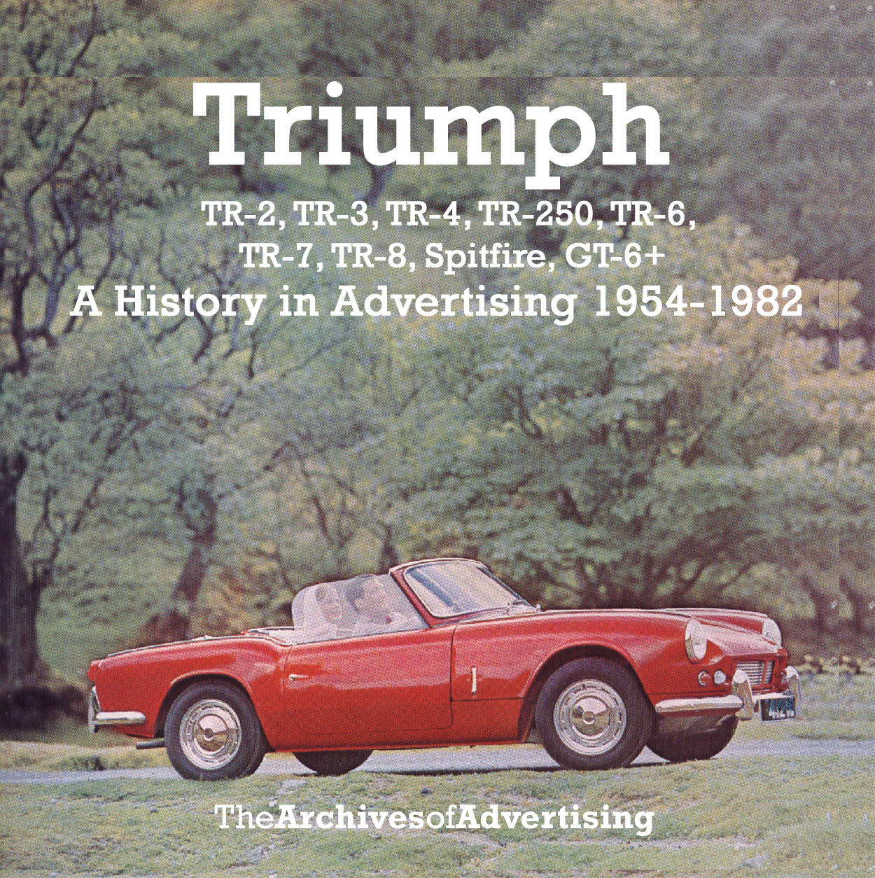 Triumph TR-2 TR-3 TR-4 TR-6 TR-7 TR-8 Spitfire & GT-6 ad CD 220 ads