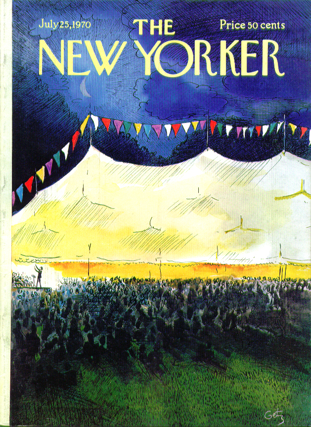 New Yorker cover Getz nighttime concert tent 7/25 1970