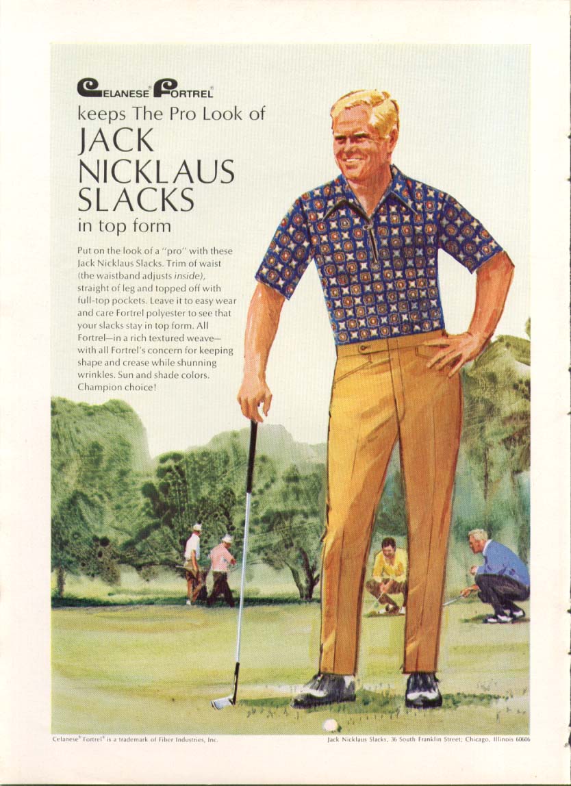 Jack Nicklaus for Celanese Fortrel Slacks ad 1969