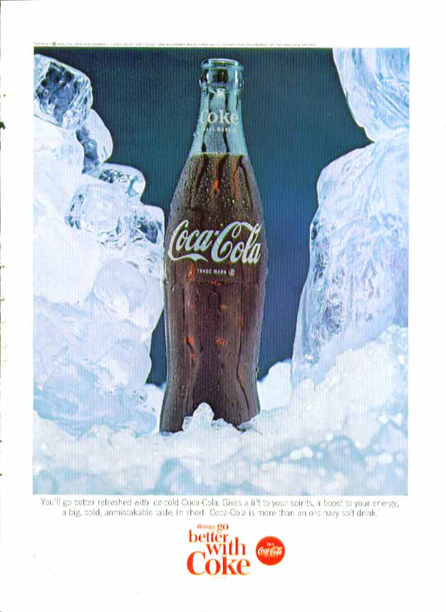 You'll go better refreshed Coca-Cola ad 1965 bottle in ice blocks & cubes