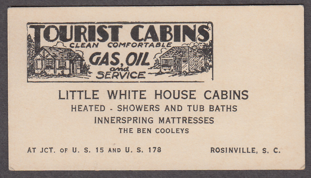 Little White House Tourist Cabins Rosinville SC card 1940s The Ben Cooleys