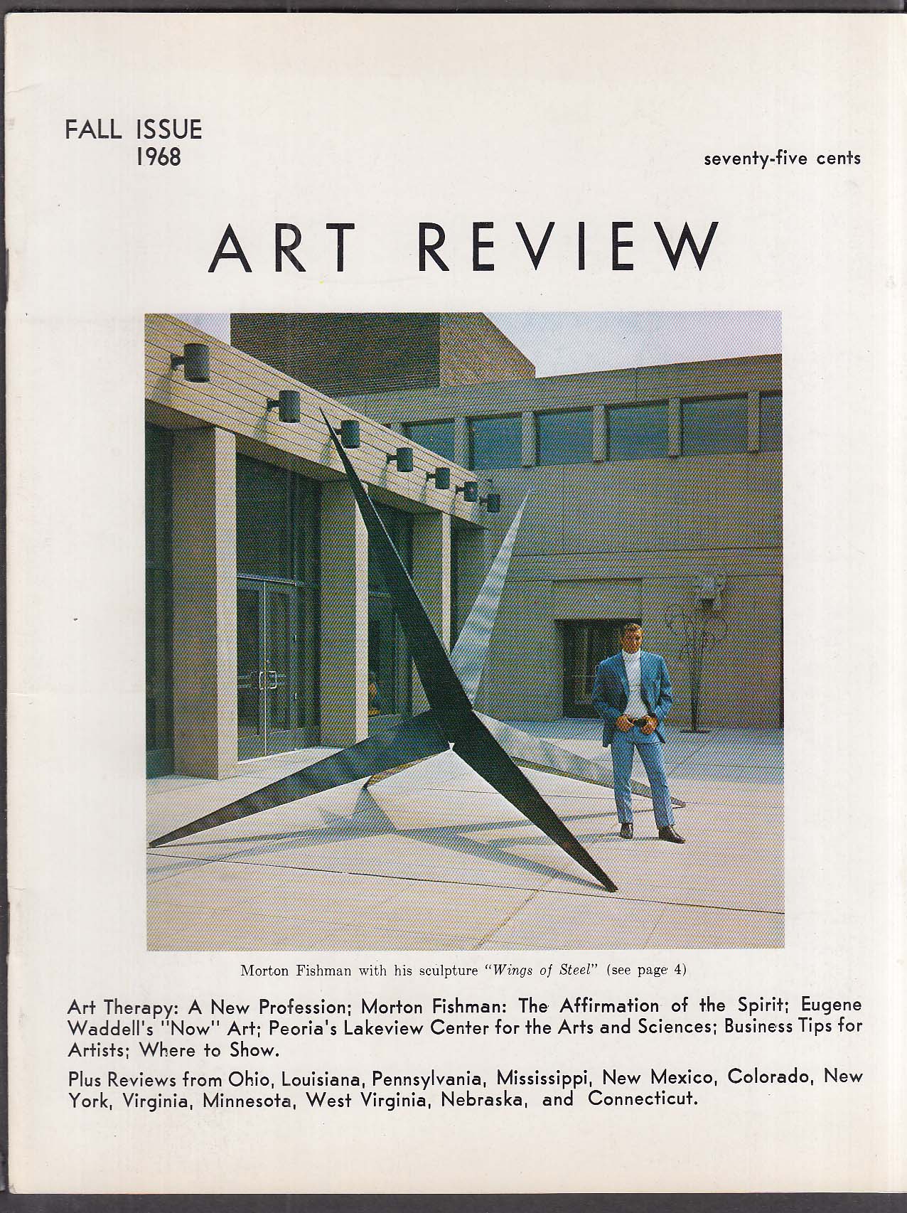 ART REVIEW Morton Fishman Wings of Steel Fall 1968