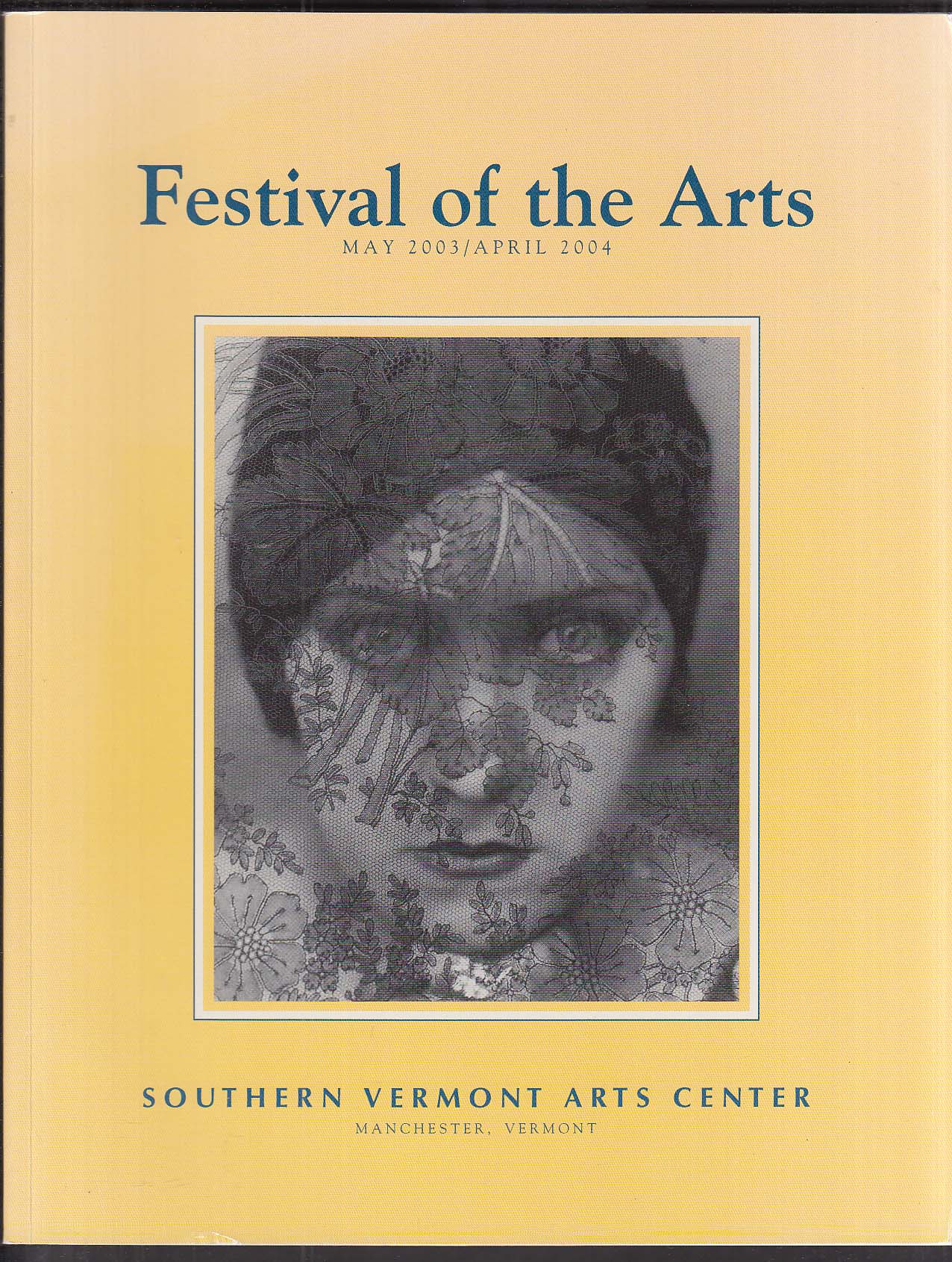 Festival of the Arts 5/2003 - 4/2004 Southern Vermont Arts Center ...