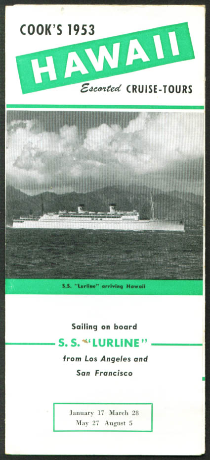 Cook's Tour Hawaii Matson Line S S Lurline folder 1953