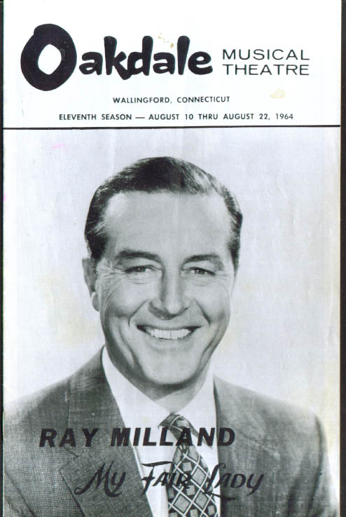 Ray Milland in My Fair Lady Oakdale program 1964