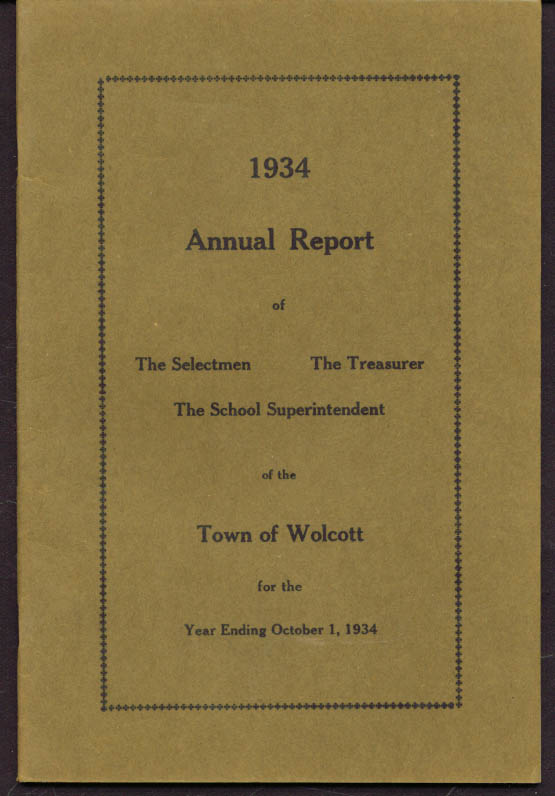 Annual Report Town of Wolcott CT 1934  