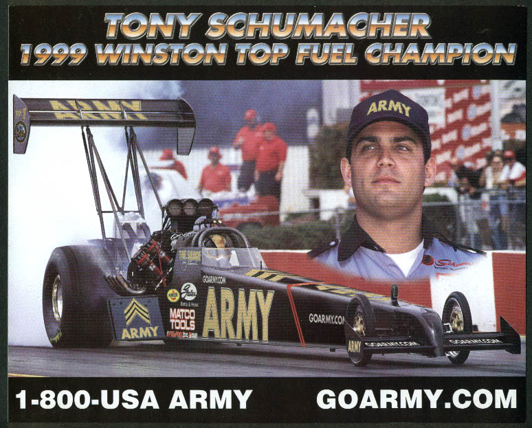 Tony Schumacher Go Army US Army Top Fuel Champion NHRA print 1999