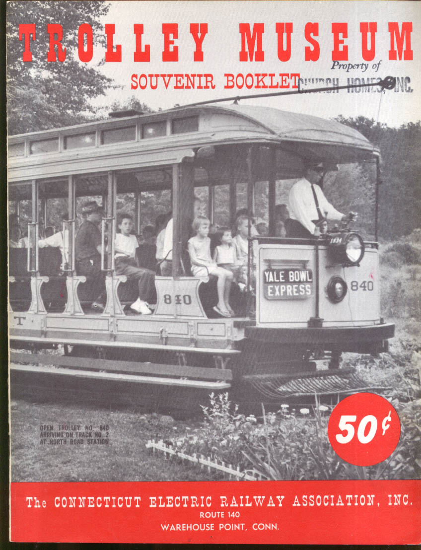 Connecticut Electric Railway Trolley Museum Warehouse Point booklet 1960s