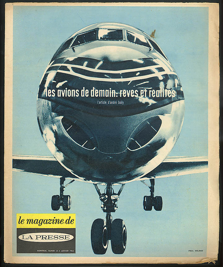 Super-Caravelle SST Concorde B-70 MAGAZINE DE LA PRESSE Montreal 1/5 1963