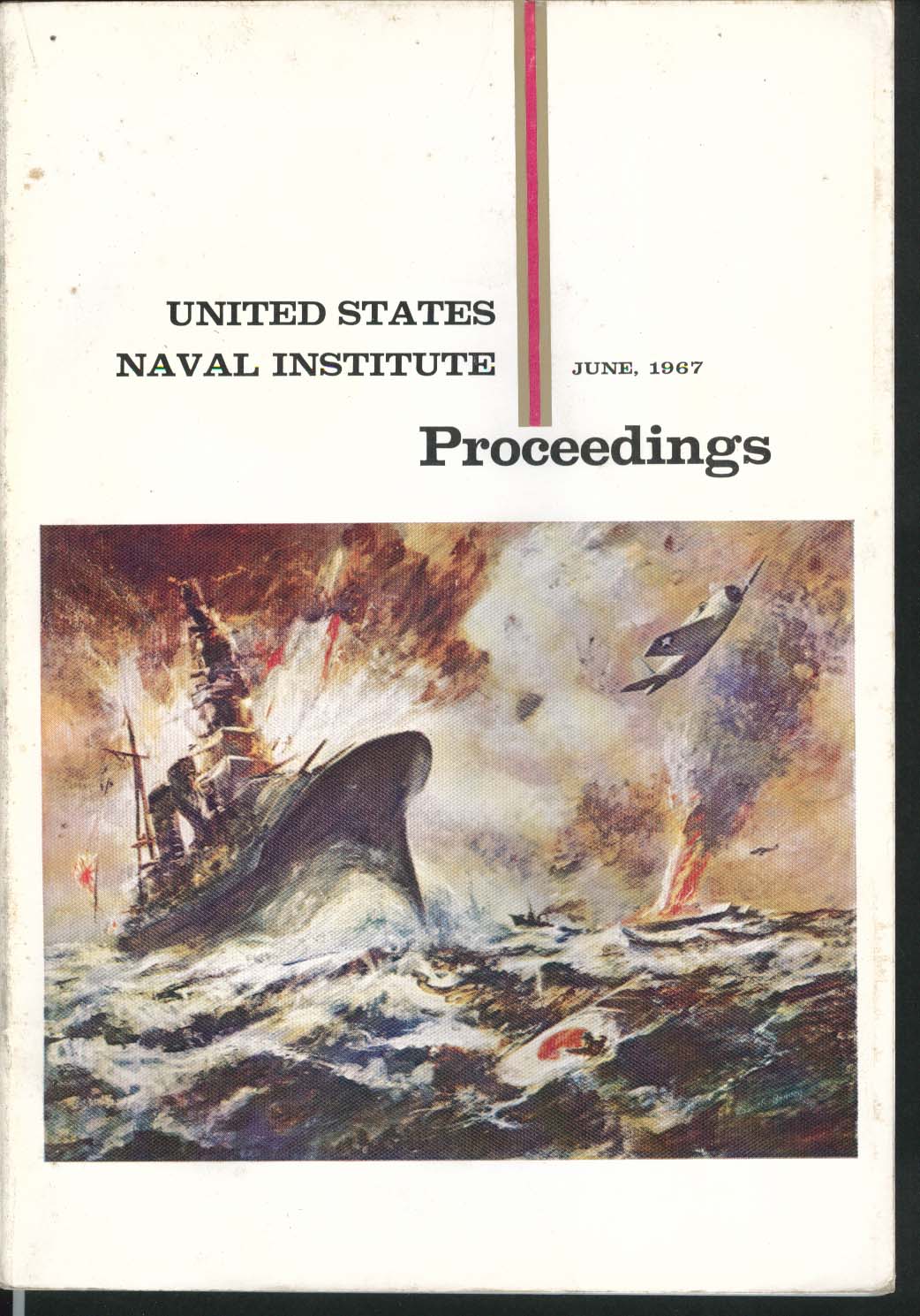 UNITED STATES NAVAL INSTITUTE PROCEEDINGS Lewis Melson Joseph Coffey ...