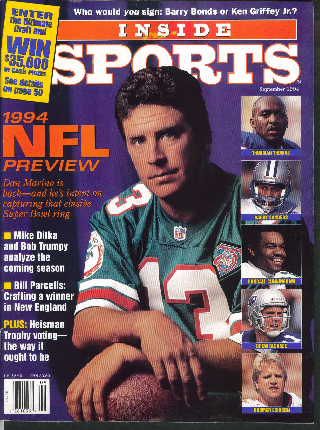   Dan Marino Mike Ditka Bill Parcells Thurman Thomas Bledsoe 9 1994