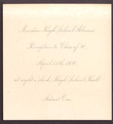 Meriden High School Alumni Reception to Class of 1890 ticket CT  