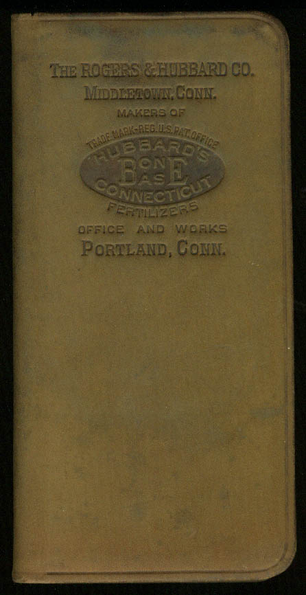 Rogers & Hubbard Bone Base Fertilizers Middletown CT pocket memorandum 1915