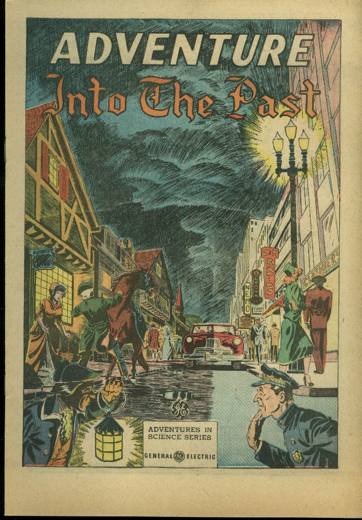 Adventure Into the Past General Electric Adventures in Science comic ...