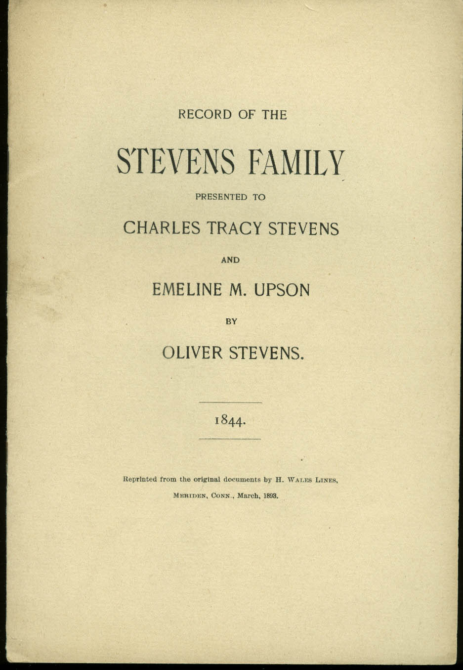 Oliver Stevens: Record of the Family presented 1844 1893 offprint