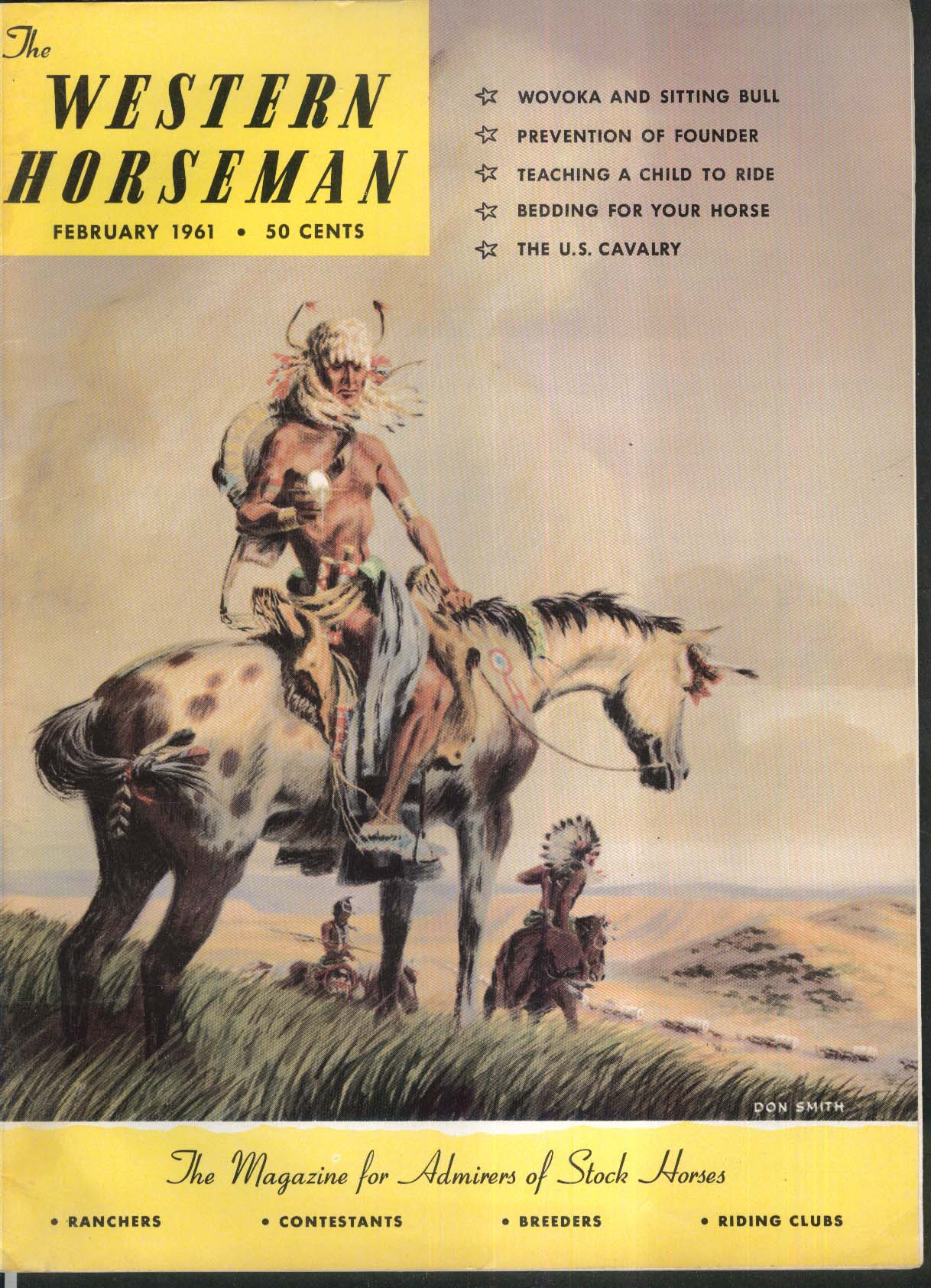 WESTERN HORSEMAN Wovoka Sitting Bull Founder Prevention US Cavalry 2 1961