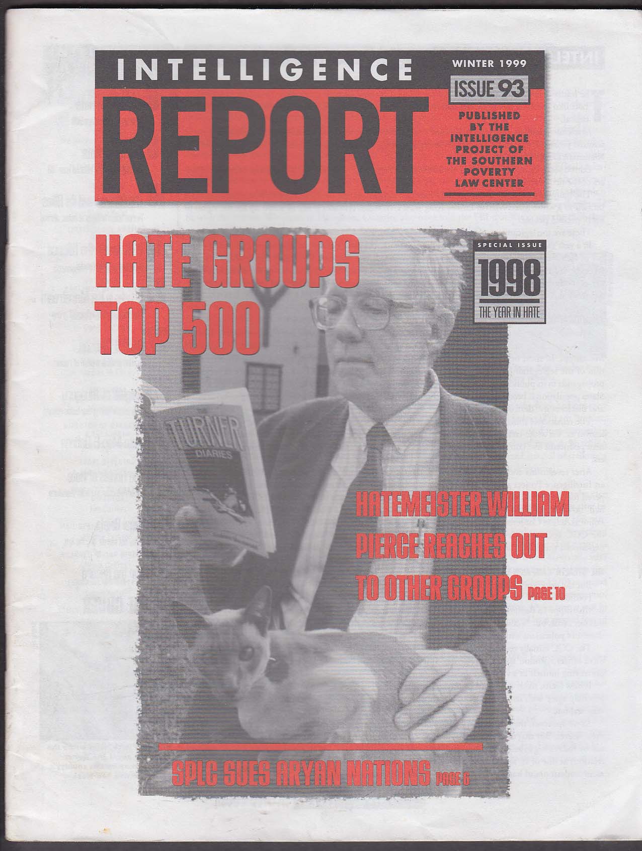 INTELLIGENCE REPORT #93 William Pierce Chevie Kehoe Winter 1999