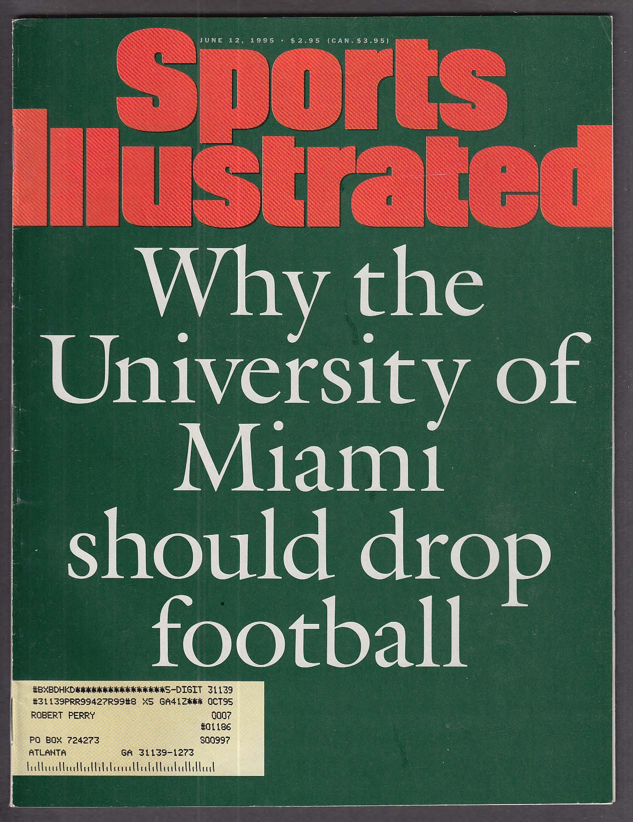 SPORTS ILLUSTRATED Bill Clinton Hakeem Olajuwon Claude Lemieux ++ 6/12 1995